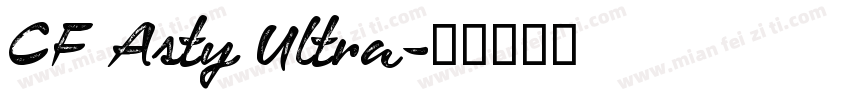 CF Asty Ultra字体转换